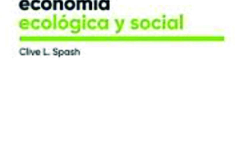 Fundamentos para una economía ecológica y social