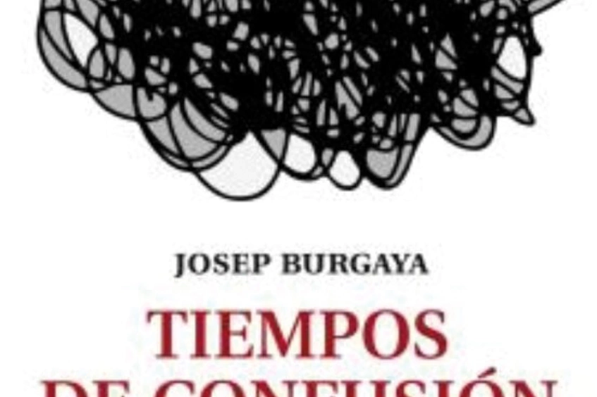 Tiempos de confusión