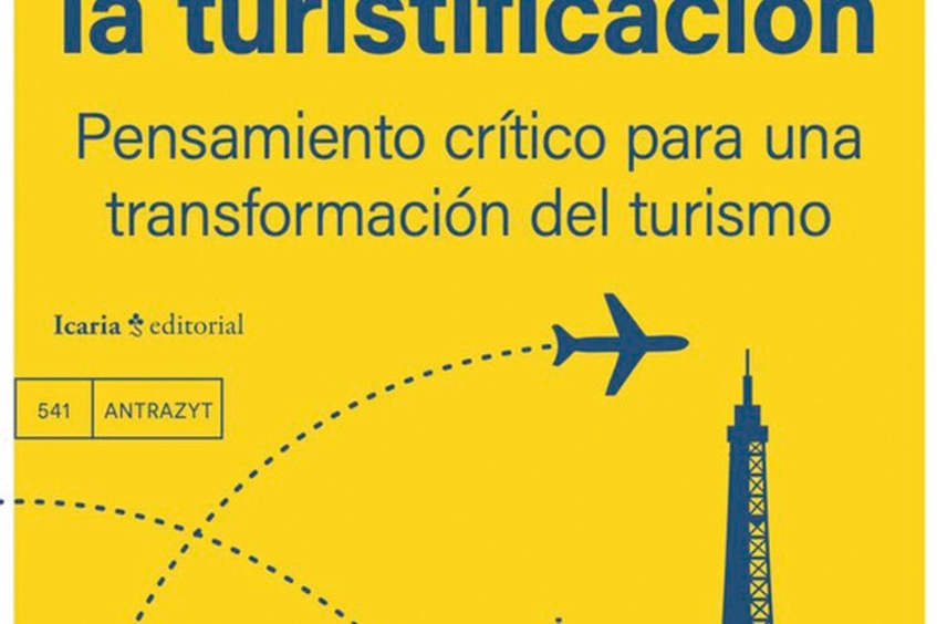 El malestar de la turistifación