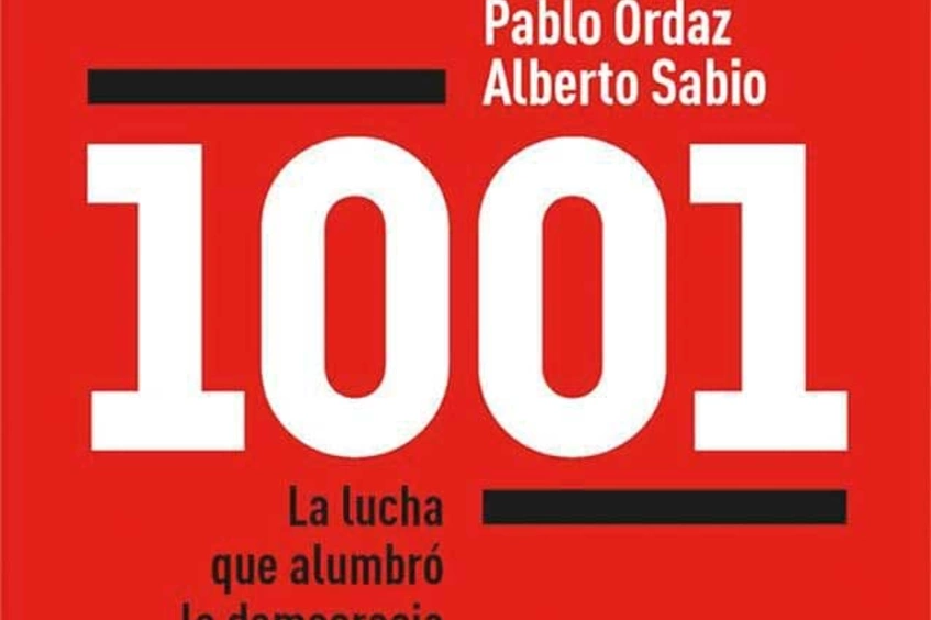 1001. La lucha que alumbró la democracia